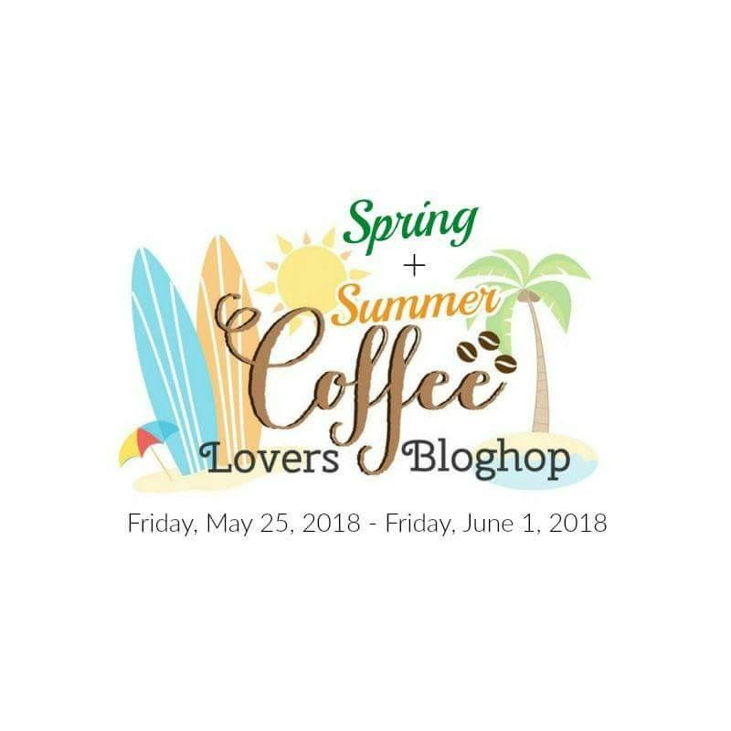 http://coffeelovingcardmakers.com/2018/05/2018-spring-summer-coffee-lovers-blog-hop/