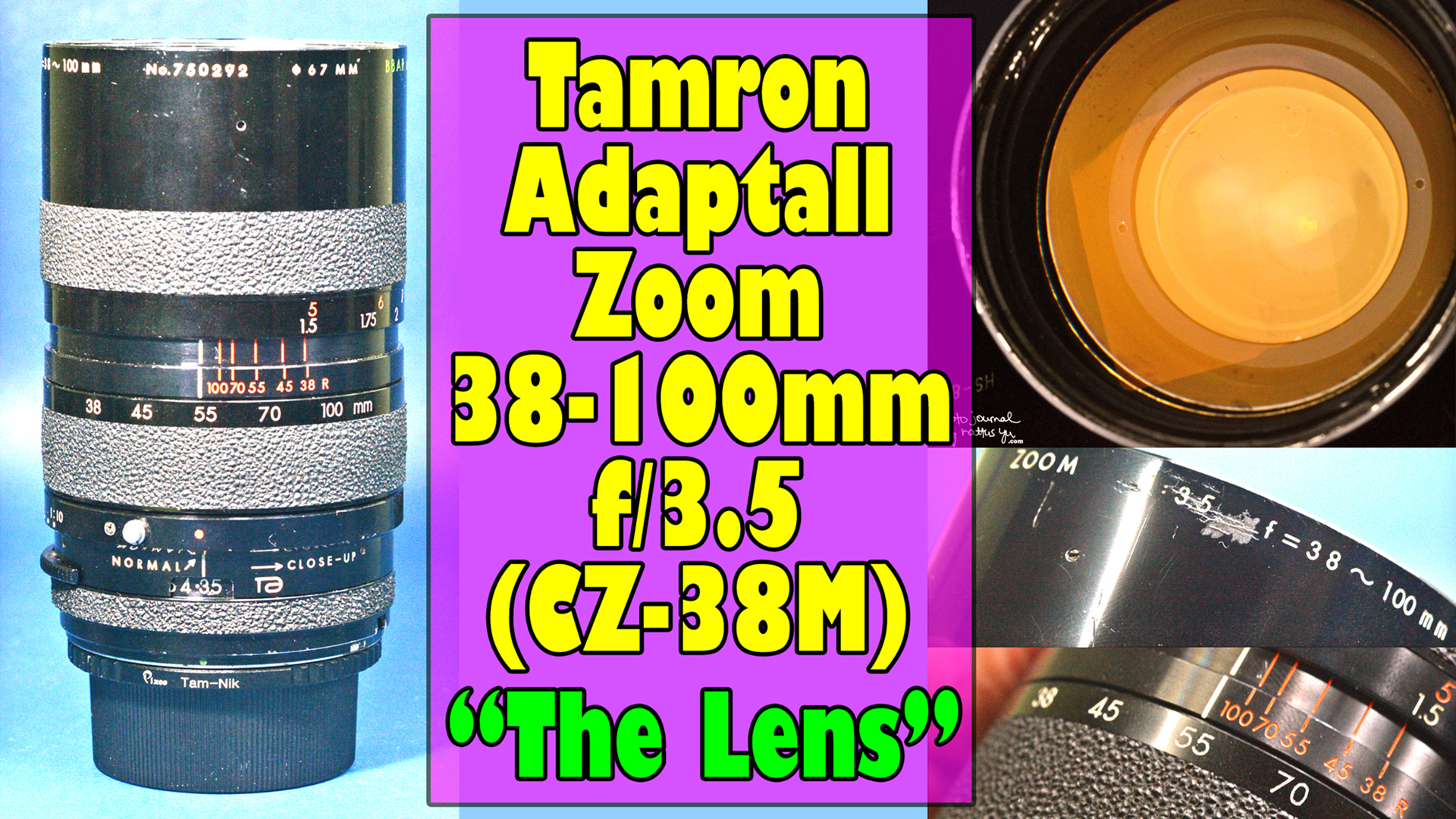 Tamron Adaptall Zoom 38-100mm f/3.5 aka "The Lens" (Model 'CZ-38M')
