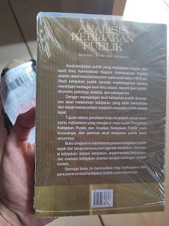 Analisis Kebijakan Publik (konsep teori dan aplikasi), karya Drs. AG. Soebarsono, M.Si., MA