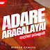 Adare Aragalayai Song Lyrics - ආදරයේ අරගලයයි ගීතයේ පද පෙළ